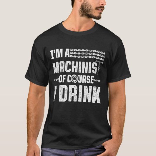 Machinist Machinist Exploitant 10 T-shirt (Voorkant)