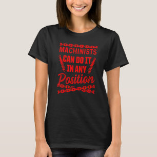 Machinist Machinist Exploitant 6 T-shirt