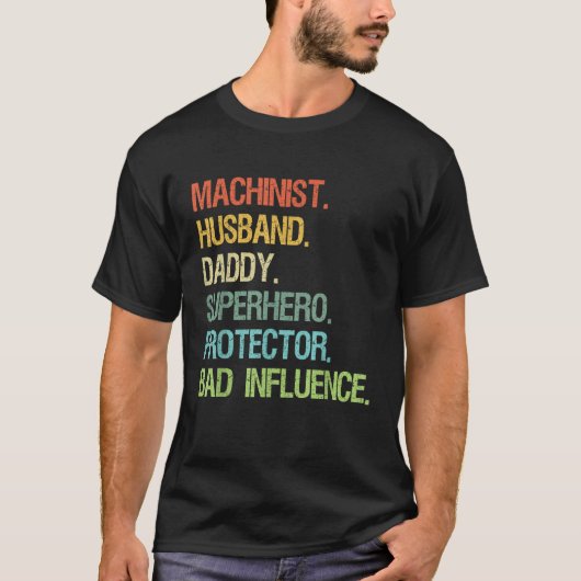 Machinist Man Daddy Superhero Protector DAD T-shirt (Voorkant)