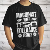 Machinist Met Tolerantieproblemen Machinebediener T-shirt