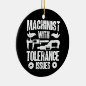 Machinist met tolerantieproblemen Machineoperator Keramisch Ornament (Rechts)