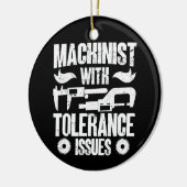 Machinist met tolerantieproblemen Machineoperator Keramisch Ornament (Links)