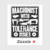 Machinist met tolerantieproblemen Machineoperator Sticker (Vel)