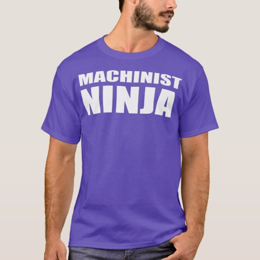 Machinist Ninja Funny Work Professional Technists T-shirt (Voorkant)