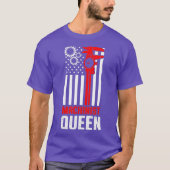 Machinist Queen Machine Operator Machinist T-shirt (Voorkant)