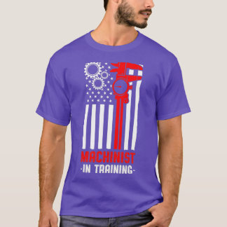 Machinist Training Machine Exploitant Machinist Ma T-shirt