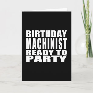 Machinisten: Verjaardag Machinist Klaar om te fees Kaart