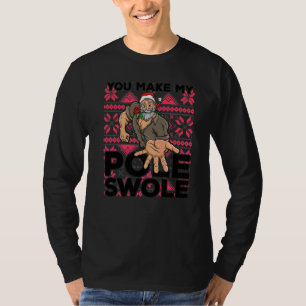 Macho Kerstman Lelijke Kerstman Je Maakt Mijn Paal T-shirt