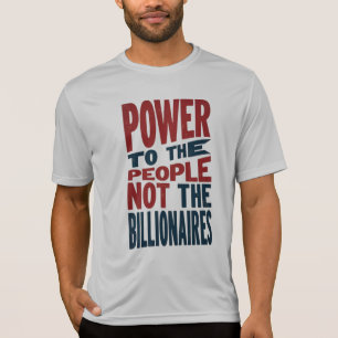 Macht aan het volk, niet aan de rijken - Protestsl T-shirt