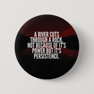 Macht en Volharding - Motivatie Ronde Button 5,7 Cm