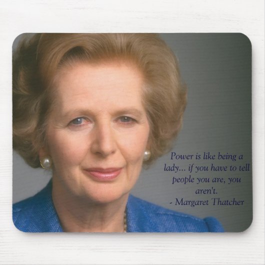 Macht en vrouw zijn - Mrs Thatcher Mousepad Muismat (Voorkant)