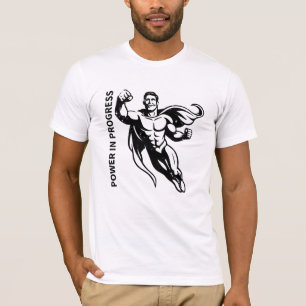Macht in uitvoering t-shirt