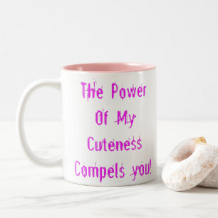 Macht van mijn Cuteness Pink Tweekleurige Koffiemok