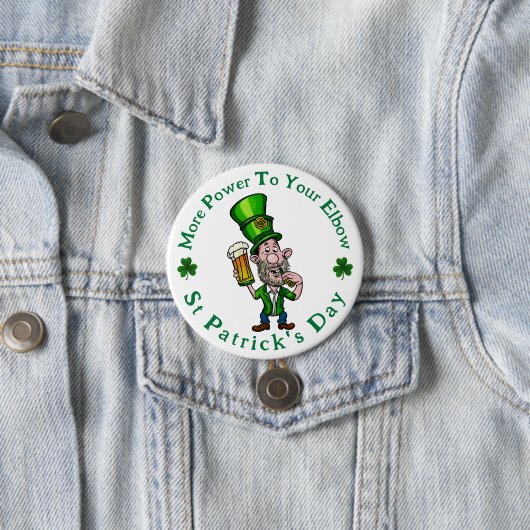 Macht voor je elleboog - St Patrick's Day Button (In situ)