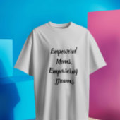 Machtige Moeders T-shirt