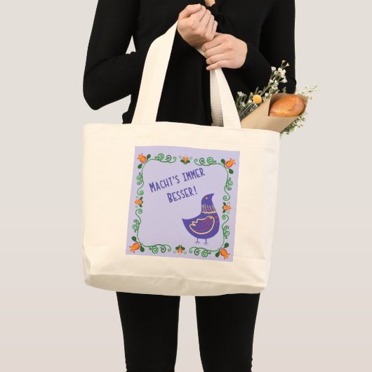 Macht's Immer Besser Bag Grote Tote Bag (Voorkant (product))