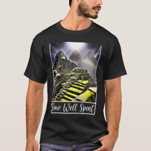 Machu Picchu Cordillera Peru Tijd Goed Besteed Rag T-shirt