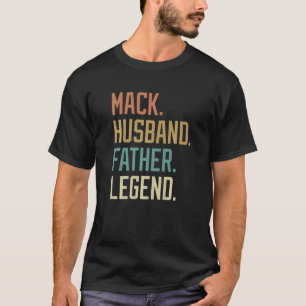 Mack Husband Father Legend Vaderdag Retro T-shirt