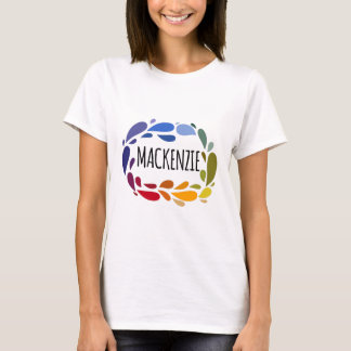 Mackenzie Name Cute Colorful Gift Named Mackenzie T-shirt