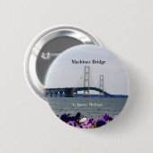 Mackinac Bridge Spring St. Ignace Spring Button (Voorkant /achterkant)