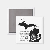 Mackinac Bridge Walk 2024 herdenkingsmagneet Magneet (Voorkant / Achterkant)