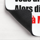 MACRON = Mondialisatie - Mousepad Muismat (Hoek)