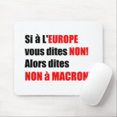 MACRON = Mondialisatie - Mousepad Muismat (Met muis)