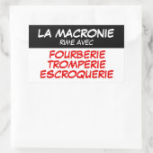 Macronie Fourberie Tromperie Escroquerie Sticker (Tas)