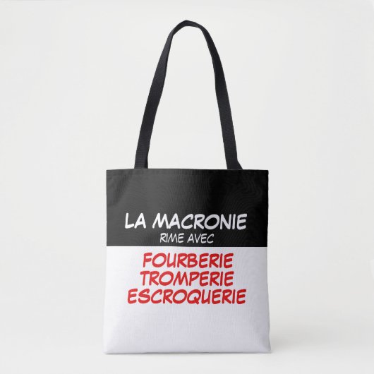 Macronie Fourberie Tromperie Escroquerie TB Tote Bag (Voorkant)