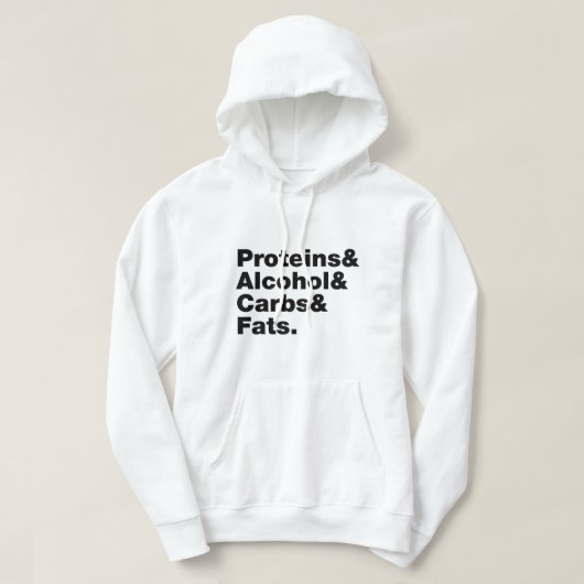 Macronutriënten. Eiwitten & Alcohol & Carbs & Vett Hoodie (Design voorkant)