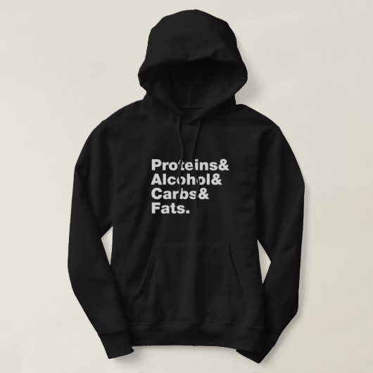 Macronutriënten. Eiwitten & Alcohol & Koolhydraten Hoodie (Design voorkant)