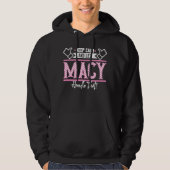 Macy houdt Calm en laat Macy Handvat dat Hoodie (Voorkant)
