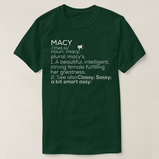 Macy Naam Macy Definitie Macy Vrouwelijke Naam Mac T-shirt (Design voorkant)