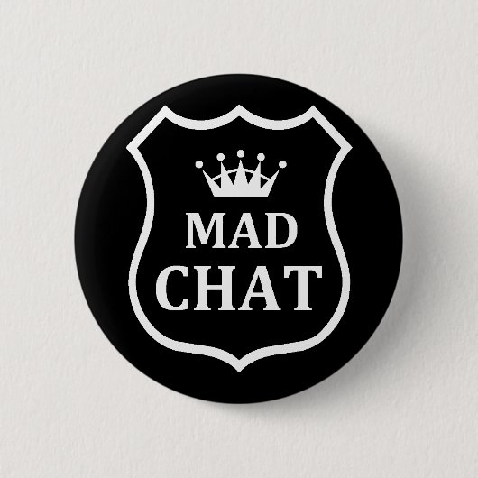 Mad Chat Badge Ronde Button 5,7 Cm (Voorkant)