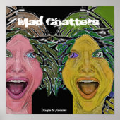 MAD CHATTERS POSTER (Voorkant)