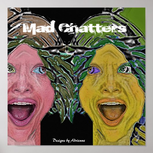 MAD CHATTERS POSTER (Voorkant)