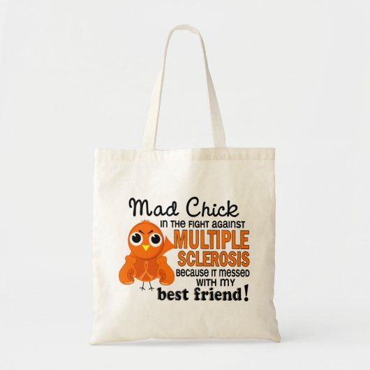 Mad Chick 2 Best Friend Multiple Sclerosis MS Tote Bag (Voorkant)
