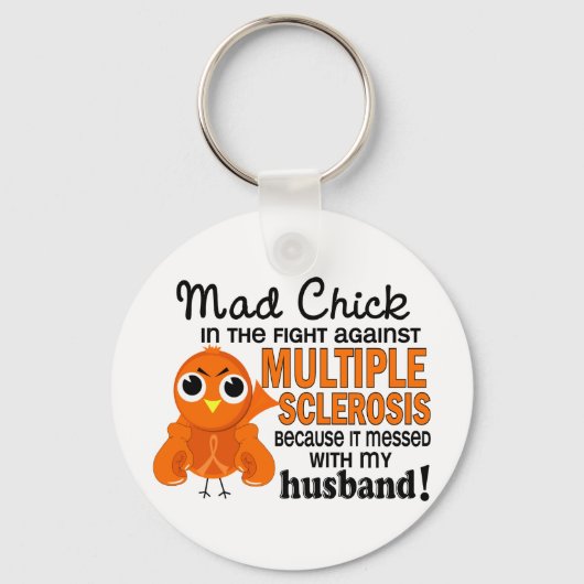 Mad Chick 2 Husband Multiple Sclerosis MS Sleutelhanger (Voorkant)
