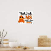 Mad Chick 2 Mam Multiple Sclerosis MS Poster (Keuken)