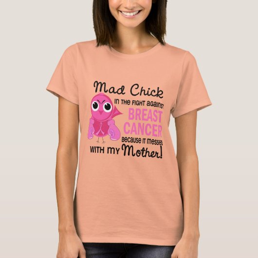 Mad Chick 2 Moeder Borstkanker T-shirt (Voorkant)
