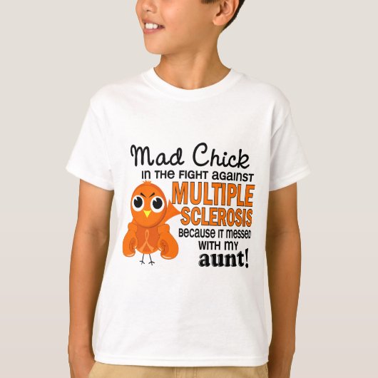 Mad Chick 2 Tante multiple sclerose MS T-shirt (Voorkant)
