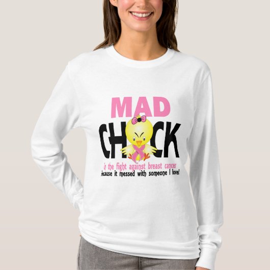 Mad Chick in de strijd tegen borstkanker T-shirt (Voorkant)