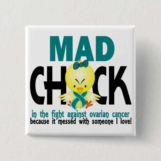 Mad Chick in de strijd tegen eierstokkanker Vierkante Button 5,1 Cm (Voorkant)