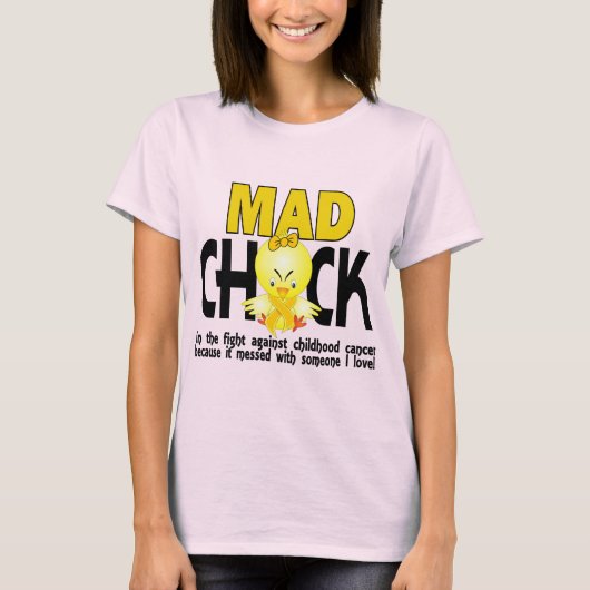 Mad Chick in de strijd tegen kinderkanker T-shirt (Voorkant)