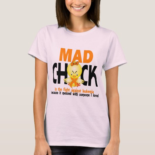 Mad Chick in de strijd tegen leukemie T-shirt (Voorkant)