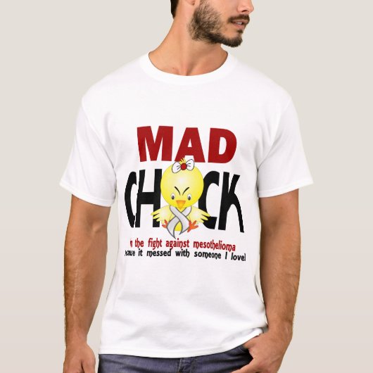 Mad Chick in de strijd tegen mesothelioom T-shirt (Voorkant)