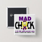 Mad Chick in de strijd tegen pancreaskanker Vierkante Button 5,1 Cm (Voorkant /achterkant)