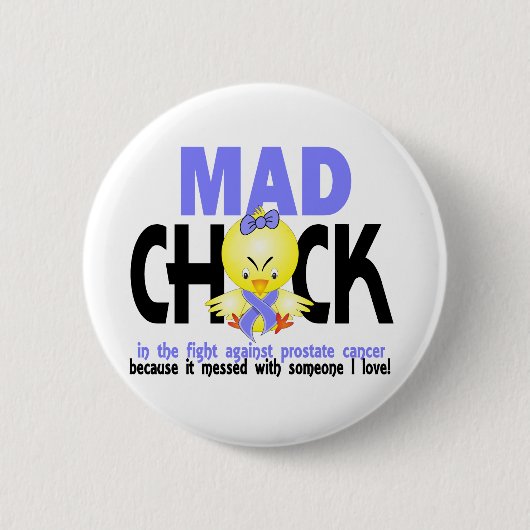 Mad Chick in de strijd tegen prostaatkanker Ronde Button 5,7 Cm (Voorkant)
