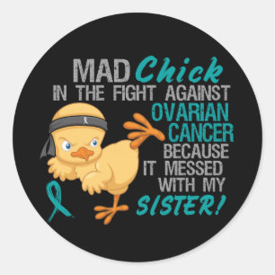 Mad Chick met zuster 3 ovariumkanker Ronde Sticker