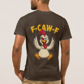 Mad Chicken Attitude Graphic Tee T-shirt (Achterkant)